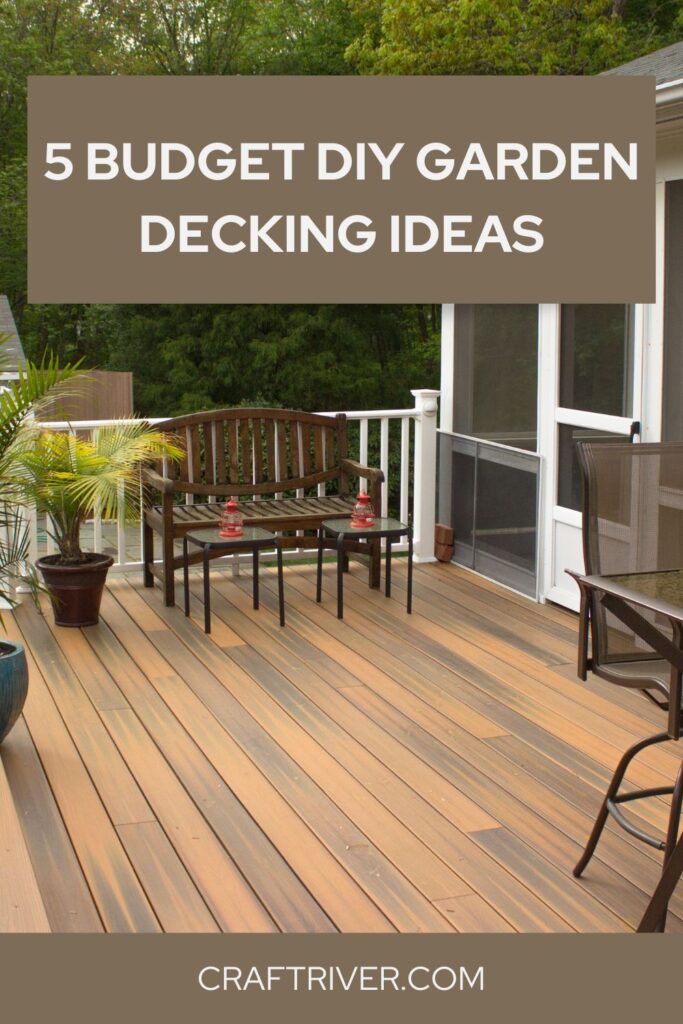 5 Budget DIY Garden Decking Ideas For A Beautiful Outdoor Space