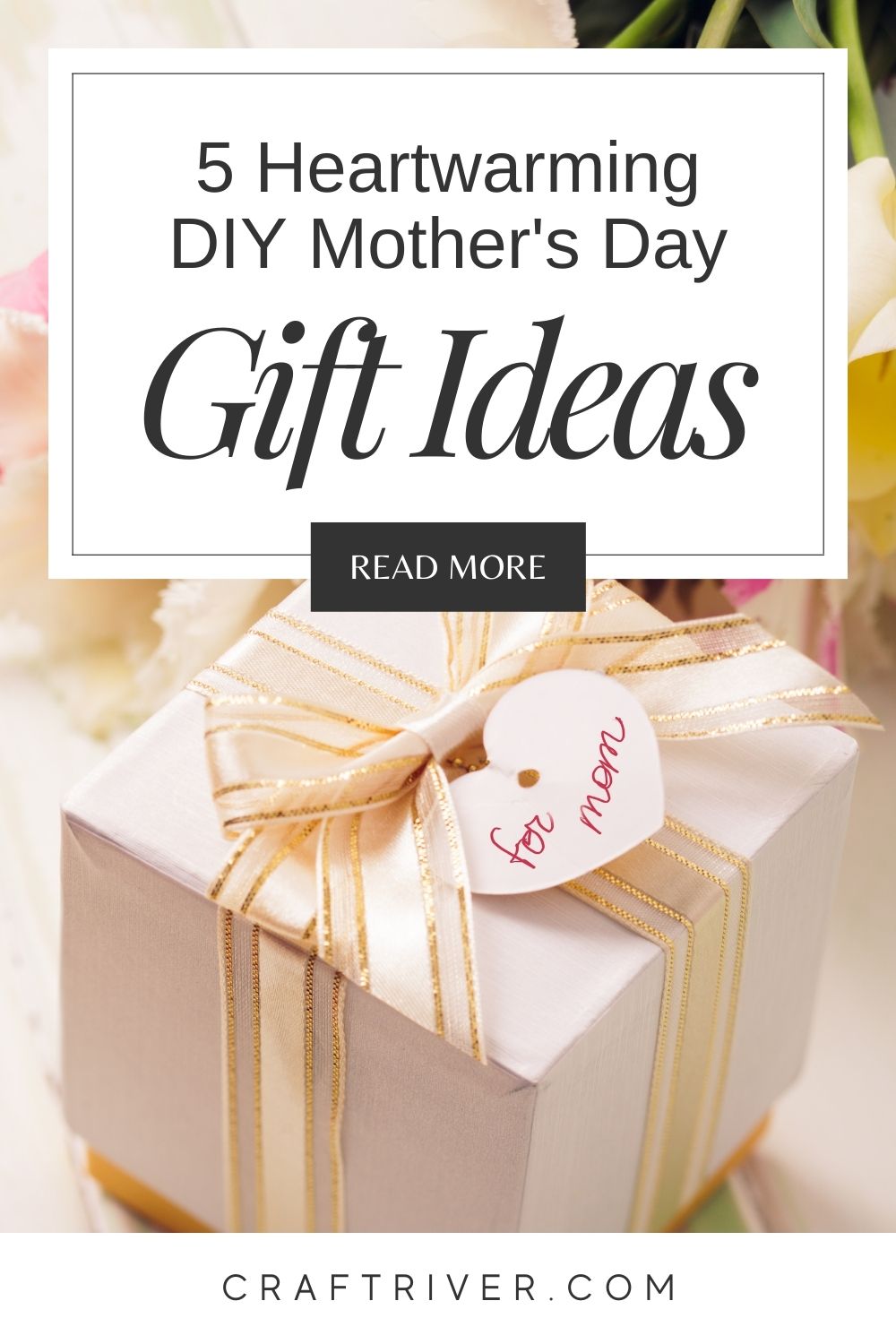 DIY Mother's Day Gift Ideas