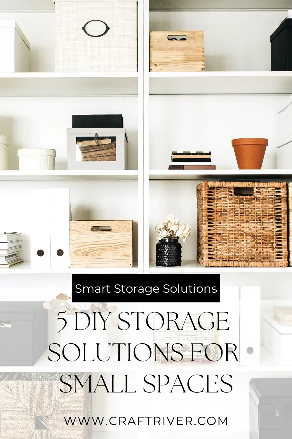 DIY Storage Solutions for Small SPACES