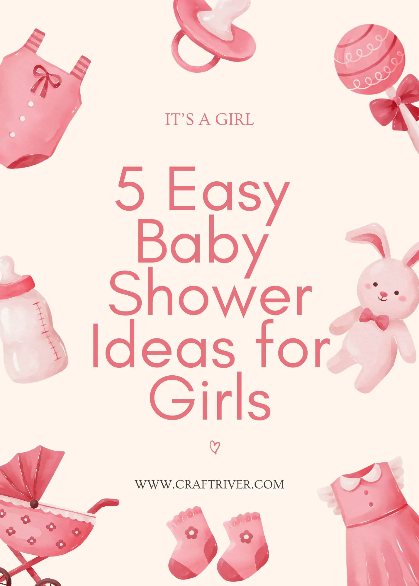 Easy Baby Shower Ideas for Girls