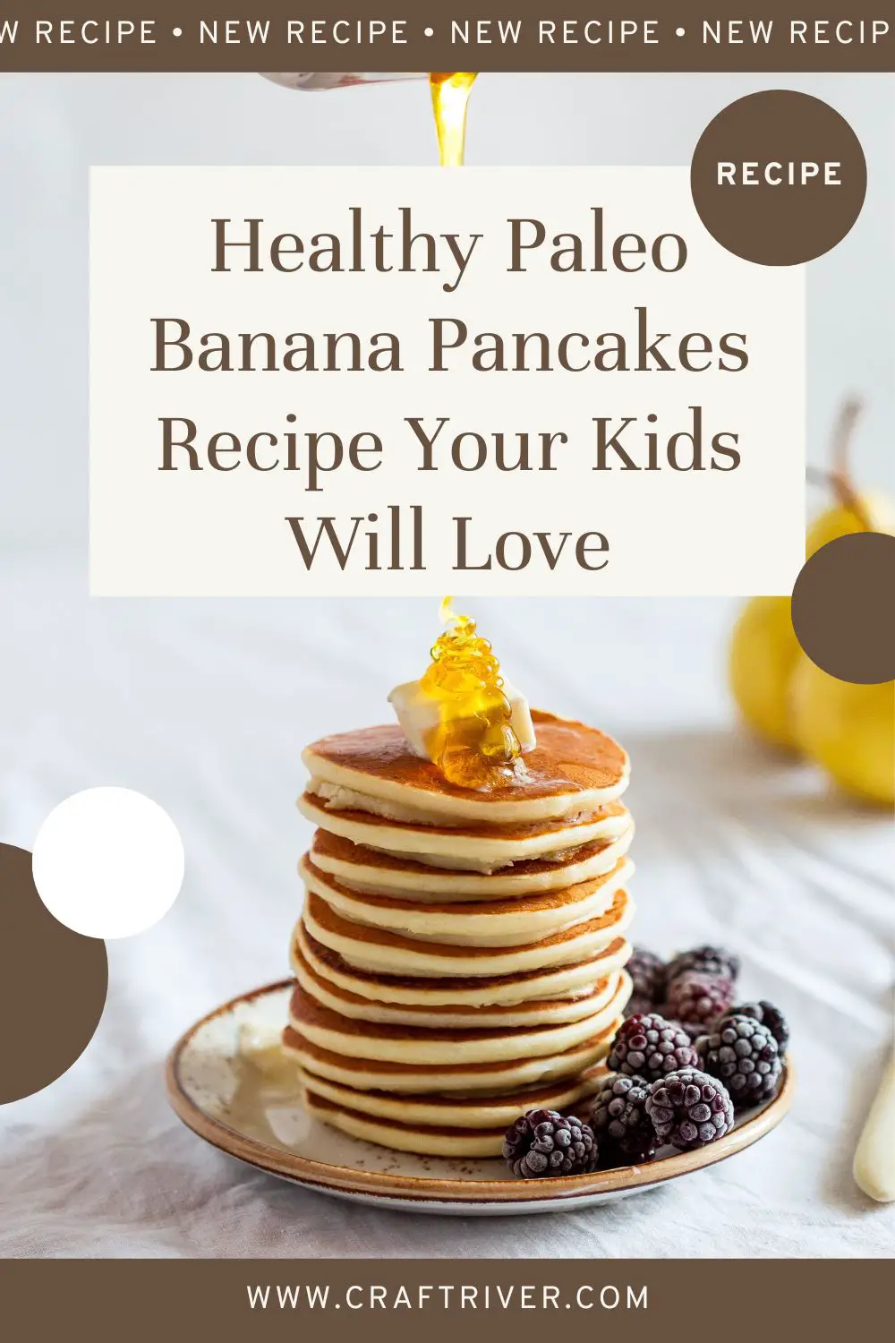 Healthy Paleo Banana Pancakes Recipe Your Kids Will Love