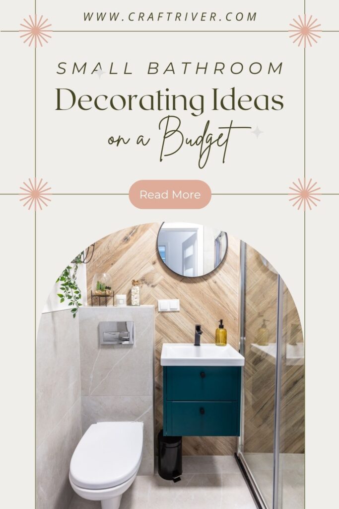 5 Small Bathroom Decorating Ideas On A Budget